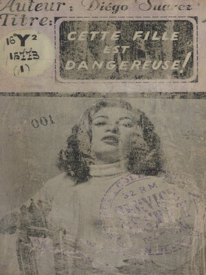 cover image of Cette fille est dangereuse....